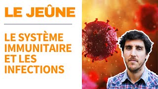 Jeûne et système immunitaire  infections et HIV Fabien Moine [upl. by Abihsot]