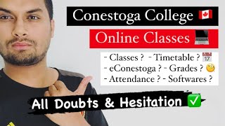 Online Classes  Guide  Conestoga College  May intake 2021  Canada student updates 2021 [upl. by Ateekan]