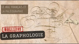 Hors série de lété 📝 La graphologie – Le quotmal françaisquot et la paléographie [upl. by Eeral488]