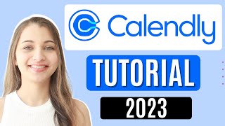 How to use CALENDLY  Beginner Tutorial 2023 [upl. by Harmaning888]