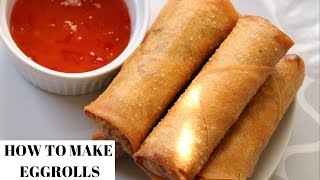 EGG ROLL RECIPE  HOW TO MAKE EGG ROLLS [upl. by Gnad]