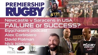 Premiership Rugby in USA FAILURE or SUCCESS Alex Corbisiero Eggchasers Podcast David Flatman [upl. by Ringe]