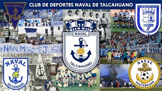 Deportes Naval de Talcahuano  Un club con historia [upl. by Idihc]