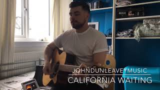 Kings Of León  California Waiting John Dunleavey music cover [upl. by Valma]