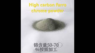 High carbon ferro chrome powder Cr69 C 85 9 [upl. by Enaed]