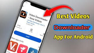 New ⏩ Videos Downloader For Android  Best downloader app for smartphone download everything 🤓 [upl. by Alegnaed]