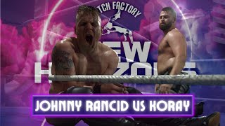 WRESTLING LIVE FULL MATCH  Johnny Rancid vs Babyfacekiller Koray  CFPW NEW HORIZONS I [upl. by Walls843]