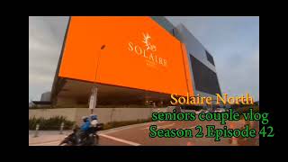 seniors couple vlog WHEN IN QUEZON CITY ITS CAPTIVATING SOLAIRE NORTH HOTEL [upl. by Barclay833]