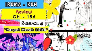 Iruma Kun Review Chapter 156  Season 4 Festival Music quotKarpet Merah Lilithquot [upl. by Olnek]