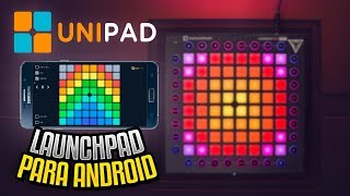 DESCARGA UNIPAD LAUNCHPAD PARA ANDROID  CANCIONES [upl. by Joselow]