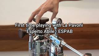 La Pavoni ESPERTO ABILE – ESPAB and my first 2 pull shots [upl. by Delfine]