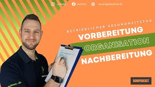 Gesundheitstag  Vorbereitung Organisation Nachbereitung des betrieblichen Gesundheitstages BGF [upl. by Ariik471]