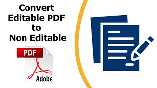 How to convert editable pdf to non editable using adobe acrobat pro dc [upl. by Acinor]