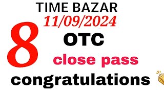 Time bazar today otc 11092024  today vip otc time bazar fix jodi line tips and tricks satta [upl. by Karlie]