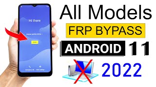 ANDROID 11 FRP BYPASS 2022  All Model Phones Without PC🔥🔥🔥 [upl. by Gamal272]