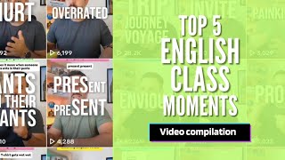 Top 5 English Class Moments  Part 19 👨🏻‍🏫 [upl. by Drusi]