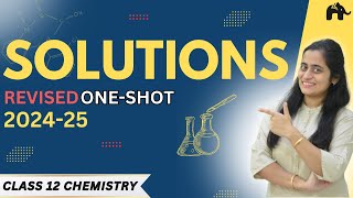 Solutions Class 12 Chemistry Chapter 1 One Shot  New NCERT CBSE  Rationalised syllabus topics [upl. by Nazar]