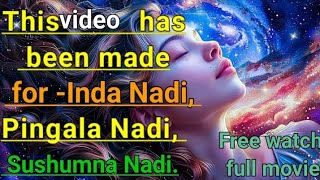 This video has been made for Inda Nadi Pingala Nadi Sushumna Nadi How to identify a nadi Sushu [upl. by Buatti]