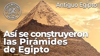 Así se construyeron las Pirámides de Egipto  José Manuel Casteleiro [upl. by Saw]