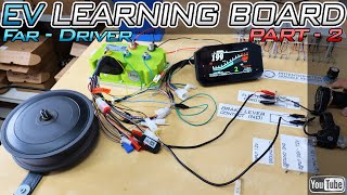 FarDriver Learning Board  PART 2  Learn Mode  Throttle  EBS Brake Functions [upl. by Yk703]