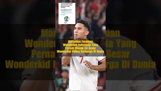 Marselino Ferdinan Masuk Daftar Wonderkid Paling Berharga Di Dunia [upl. by Analaj]