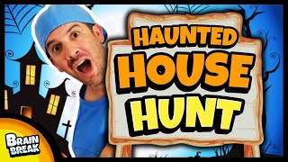 🎃 Haunted House Hunt 🎃 Brain Break 🎃 Ghost Hunt 🎃 Bear Hunt 🎃 Danny Go [upl. by Aicilla]