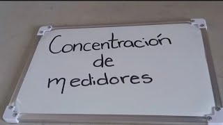 CONCENTRACIÓN DE MEDIDORES PARA CFE [upl. by Oballa]