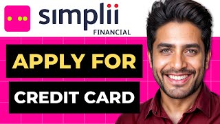 How To Apply Credit Card Online Simplii Financial Full Guide [upl. by Akined]