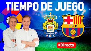 Directo de Las Palmas 12 Barcelona en Tiempo de Juego COPE [upl. by Gariepy]