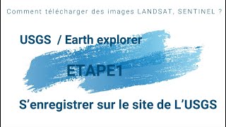 GeoMYTNMAC USGS 01 EARTH EXPLORER GLOVIS S’enregistrer comme utilisateur sur le site de USGS [upl. by Lem129]