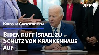 Biden ruft Israel zu Schutz von AlSchifaKrankenhaus in Gaza auf  AFP [upl. by Jean]