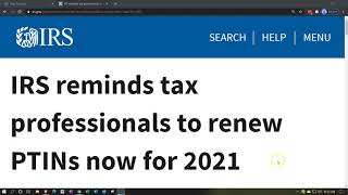 IRS reminds tax professionals to renew PTINs now for 2021 [upl. by Yeleak752]