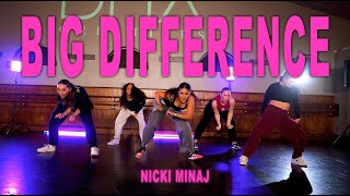 Nicki Minaj  Big Difference  Donovan Gibbs Choreography  DNA Creatives Dance Class Video [upl. by Lincoln656]