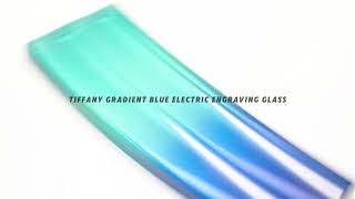 Tiffany gradient blue electric engraving glass [upl. by Klemm]