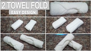 2 EASY WAY TOWEL FOLDING [upl. by Link50]