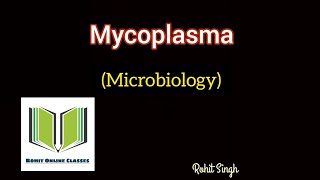 Mycoplasma Microbiology [upl. by Goldsmith726]