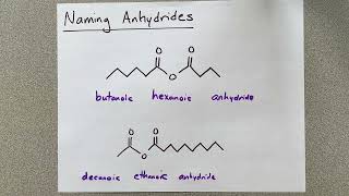 Naming Anhydrides Three valid methods 5 examples [upl. by Edmon]