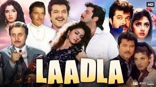 Laadla full movie Anil Kapoor Sridevi Raveena Tandon Anupam Kher Farida Jalal Shakti Kapoor [upl. by Korten]