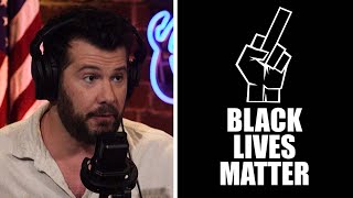 Everyone Is Tired of BLMs Racist Marxist GARBAGE  Louder With Crowder [upl. by Karita883]