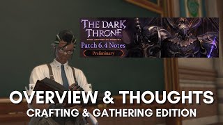 FFXIV  Patch 64 Preliminary Patch Notes Overview Crafting and Gathering Edition [upl. by Aliet326]