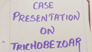 CASE PRESENTATIONPEDIATRICSTRICHOBEZOARCARE Plan [upl. by Arakahs]