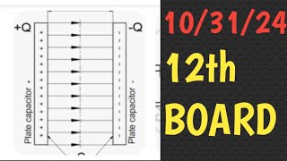 PARALLEL PLATE CAPACITOR 12th BOARD [upl. by Eenafets]