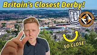 Dundee  The Closest Derby in the UK Dundee FC amp Dundee United [upl. by Bergmans724]