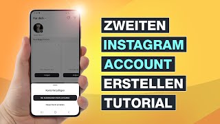 Zweiten Instagram Account erstellen  So einfach geht’s – Testventure [upl. by Bernj]