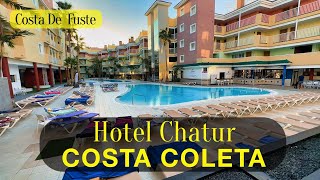 Amazing Value at Hotel Chatur Costa Caleta  Caleta De Fuste [upl. by Nabila563]