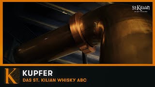 Kupfer  St Kilian Whisky ABC [upl. by Anita]