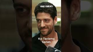 Kız Tavlama Sanatı  Issız Adam [upl. by Erasaec]