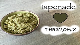 Tapenade au thermomix [upl. by Nylyram]