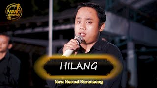 HILANG  New Normal Keroncong  Official Music Video [upl. by Aile969]