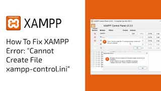 How To Fix XAMPP Error quotCannot Create File xamppcontroliniquot [upl. by Cock254]